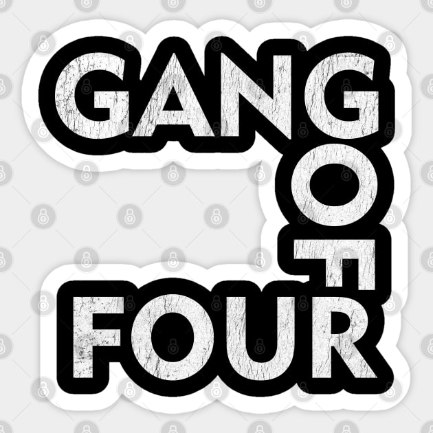 Gang Of Four Sticker by TuoTuo.id